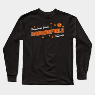 Greetings From Haddonfield Long Sleeve T-Shirt